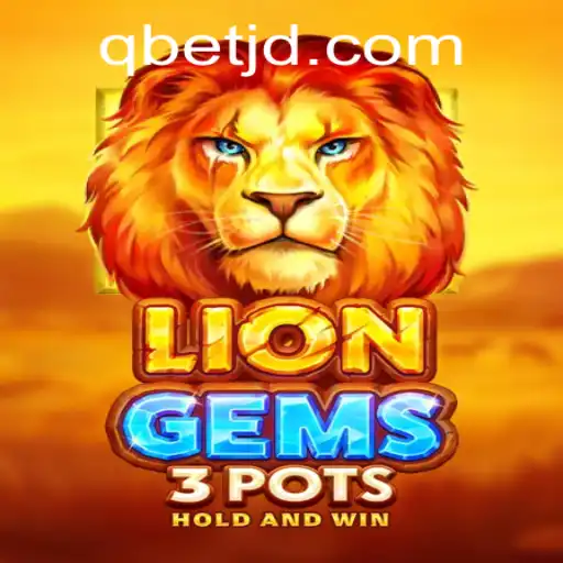 Exploring the Exciting World of LionGems3pots and the Impact of Qbet