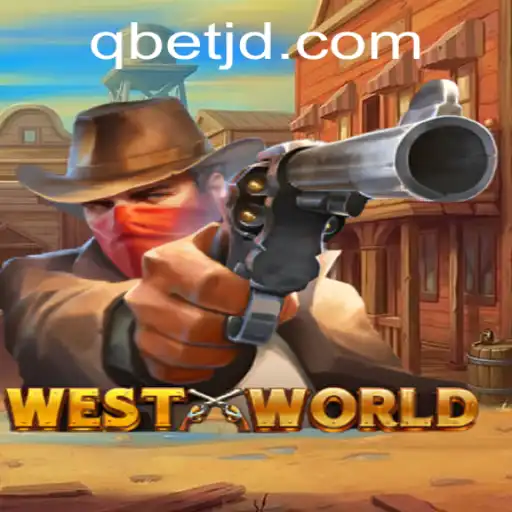 Explore the Thrills of WestWorld by Qbet